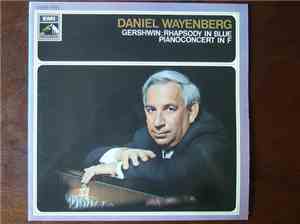 Daniel Wayenberg - Gershwin: Rhapsody In Blue