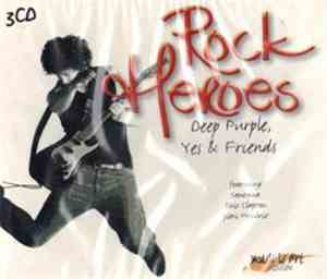 Deep Purple, Yes & Friends - Rock Heroes