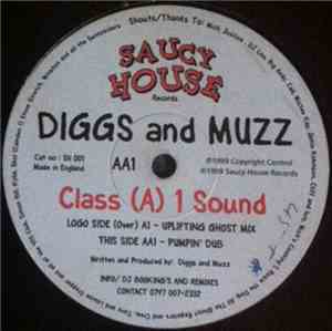 Diggs & Muzz  - Class (A) 1 Sound