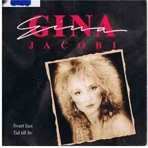 Gina Jacobi - Svart Ljus / Tid Till Liv