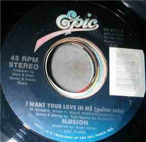 Ilusion - I Want Your Love In Me