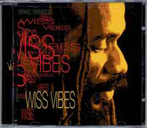 Israel Vibration - Wiss Vibes