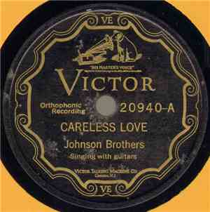 Johnson Brothers - Careless Love / I Want To See My Mother (Ten Thousand Mi ...