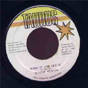 Junior Mervin - Make It And Set It