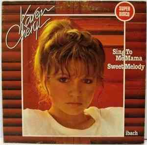 Karen Cheryl - Sing To Me Mama