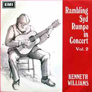 Kenneth Williams - Rambling Syd Rumpo In Concert (Vol. 2)