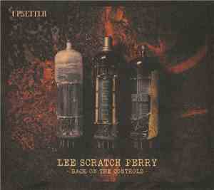 Lee Scratch Perry - Back On The Controls
