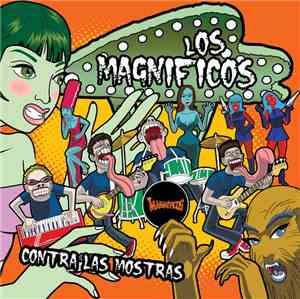 Los Magnificos - Contra Las Mostras
