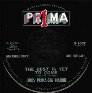 Louis Prima - Gia Maione - You'll Never Get Away / The Best Is Yet To Come