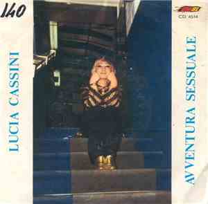 Lucia Cassini - Avventura Sessuale / E Non Sta Bene