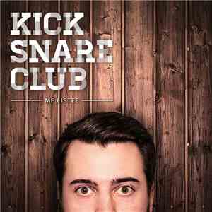 MF Eistee - Kick Snare Club