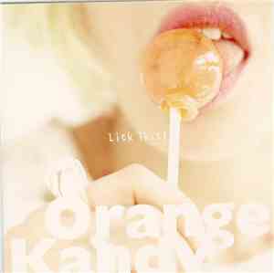 Orange Kandy - Lick This!