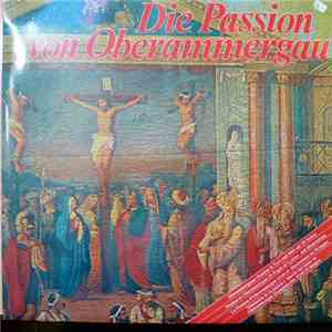 Rochus Dedler - Die Passion von Oberammergau