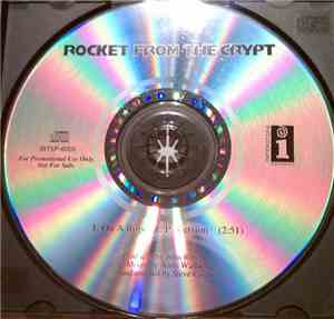 Rocket From The Crypt - On A Rope