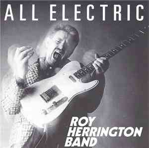 Roy Herrington Band - All Electric