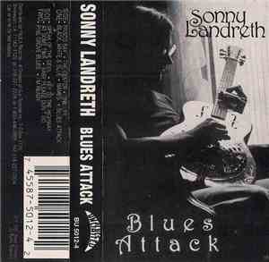 Sonny Landreth - Blues Attack