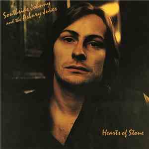 Southside Johnny & The Asbury Jukes - Hearts Of Stone