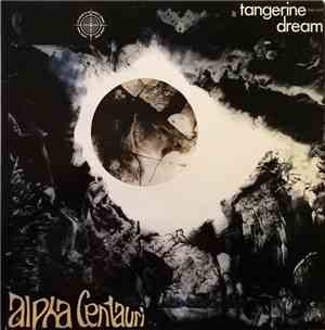 Tangerine Dream - Alpha Centauri