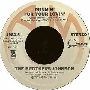 The Brothers Johnson - Runnin' For Your Lovin'