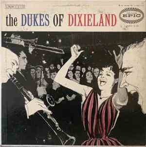 The Dukes Of Dixieland - Dukes Of Dixieland, The