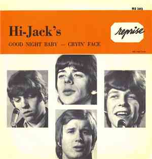 The Hi-Jack's - Good Night Baby / Cryin' Face