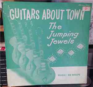 The Jumping Jewels - Guitars About Town