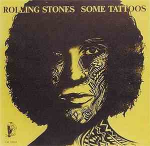 The Rolling Stones - Some Tattoos