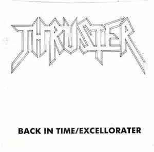 Thruster  - Back In Time / Excellorater