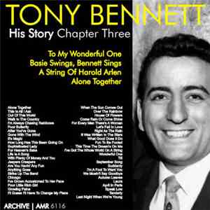 Tony Bennett - His Story: Chapter Three