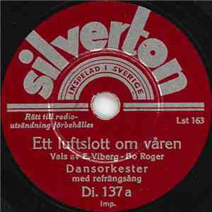 Unknown Artist - Ett Luftslott Om Våren / Kärleksdröm