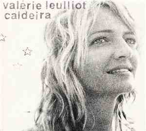 Valérie Leulliot - Caldeira