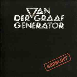 Van Der Graaf Generator - Godbluff