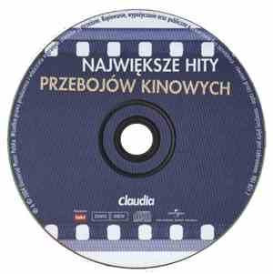 Various - Największe Hity Przebojów Kinowych