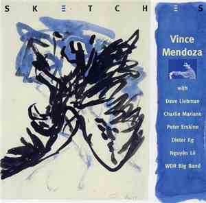 Vince Mendoza - Sketches