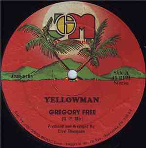 Yellowman / Japanese Swingers - Gregory Free / Ging Sing Feeling