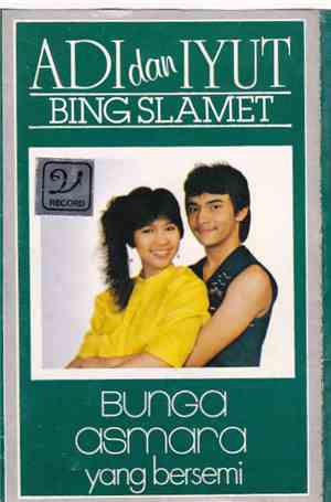 Adi Bing Slamet, Iyut Bing Slamet - Bunga Asmara Yang Bersemi