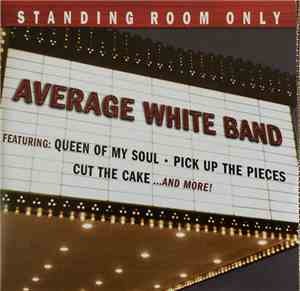 Average White Band - Standing Room Only