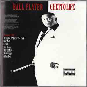 Ball Player - Ghetto Life