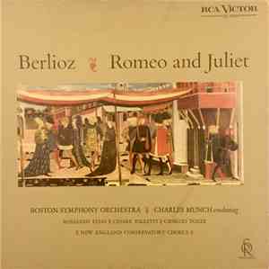Berlioz, Boston Symphony Orchestra, Charles Munch - Romeo and Juliet
