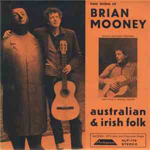 Brian Mooney  - Two Sides Of Brian Mooney - Australian & Irish Folk