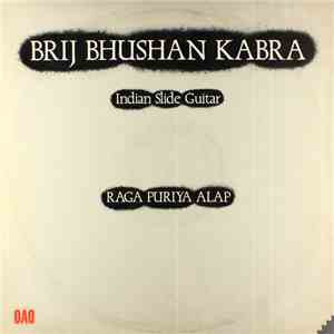 Brij Bhushan Kabra - Indian Slide Guitar / Raga Puriya Alap