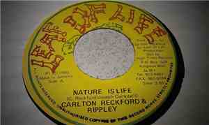 Carlton Reckford & Rippley - Nature Is Life