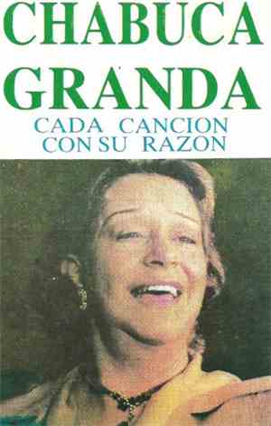 Chabuca Granda - Cada Cancion Con Su Razon