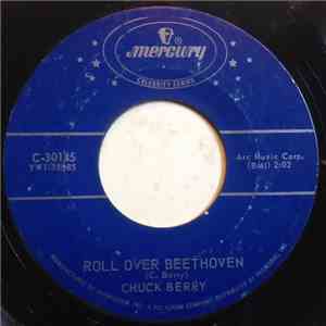 Chuck Berry - Roll Over Beethoven / Back In The U.S.A.