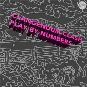 Clangendum Clash - Play By Numbers