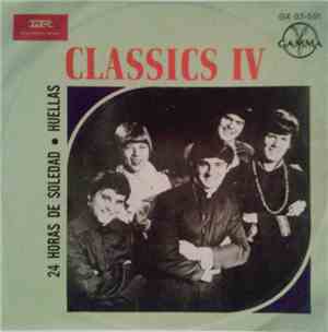 Classics IV - 24 Hours Of Loneliness / Traces
