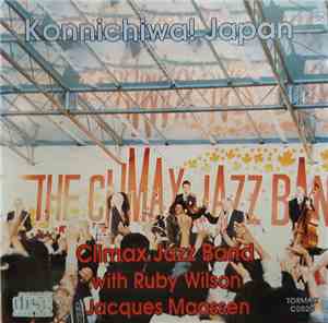 Climax Jazz Band With Ruby Wilson, Jacques Maassen - Konnichiwa! Japan