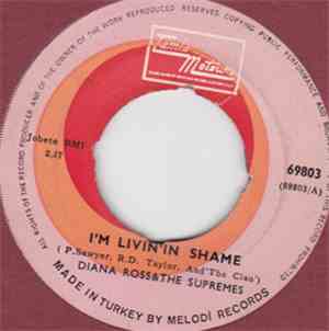 Diana Ross & The Supremes - I'm Livin' In Shame / I'm So Glad I Got Somebod ...