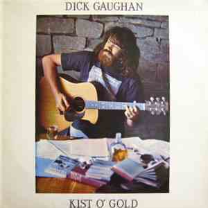 Dick Gaughan - Kist O' Gold