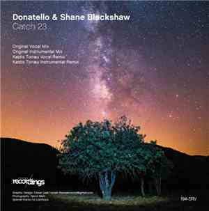 Donatello  & Shane Blackshaw - Catch 23